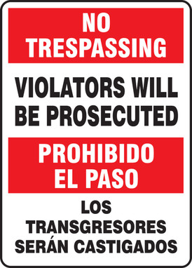 Bilingual No Trespassing Safety Sign: Violators Will Be Prosecuted 14" x 10" Plastic 1/Each - SBMATR900VP