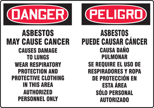 Bilingual OSHA Danger Sign: Asbestos May Cause Cancer (English, Español) Bilingual - Spanish/English 14" x 20" Aluminum 1/Each - SBMCAW133VA