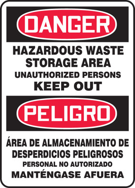 OSHA Danger Bilingual Safety Sign: Hazardous Waste Storage Area Unauthorized Persons Keep Out 14" x 10" Dura-Fiberglass 1/Each - SBMCHG030XF