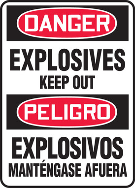 Bilingual OSHA Danger Safety Sign: Explosives - Keep Out 14" x 10" Plastic 1/Each - SBMCHL042VP