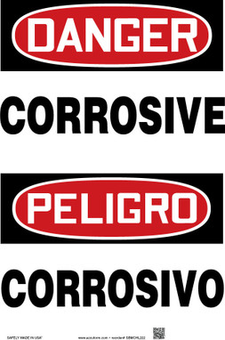 Bilingual OSHA Danger Safety Sign: Corrosive 20" x 14" Adhesive Vinyl 1/Each - SBMCHL223VS