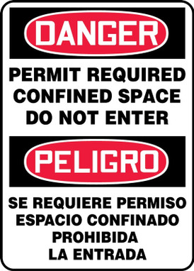 Bilingual OSHA Danger Safety Sign: Permit Required - Confined Space - Do Not Enter 14" x 10" Adhesive Vinyl 1/Each - SBMCSP058VS