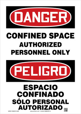 Bilingual OSHA Danger Safety Sign: Confined Space - Authorized Personnel Only 14" x 10" Adhesive Vinyl - SBMCSP141VS