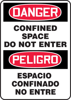 Bilingual OSHA Danger Safety Sign: Confined Space Do Not Enter 20" x 14" Lumi-Glow Plastic 1/Each - SBMCSP144GP