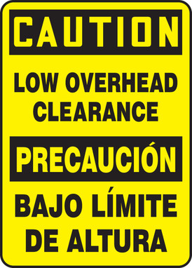 Bilingual OSHA Caution Safety Sign: Low Overhead Clearance (English, Español) 14" x 10" Aluma-Lite 1/Each - SBMECR606XL