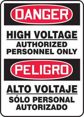 Bilingual OSHA Danger Safety Sign: High Voltage - Authorized Personnel Only 14" x 10" Accu-Shield 1/Each - SBMELC187XP