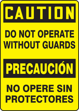 Bilingual OSHA Caution Safety Sign: Do Not Operate Without Guards 14" x 10" Plastic - SBMEQC721VP