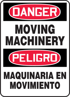 Bilingual OSHA Danger Safety Sign - Moving Machinery 20" x 14" Adhesive Vinyl 1/Each - SBMEQM064VS