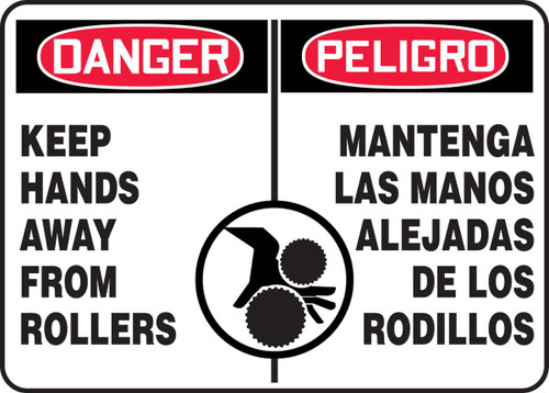 Bilingual OSHA Danger Safety Sign: Keep Hands Away From Rollers 10" x 14" Plastic 1/Each - SBMEQM134MVP