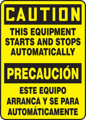 Bilingual OSHA Caution Safety Sign: This Equipment Starts And Stops Automatically 14" x 10" Adhesive Vinyl 1/Each - SBMEQM630VS