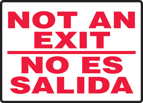 Bilingual Safety Sign: Not An Exit/No Es Salida 10" x 14" Lumi-Glow Plastic - SBMEXT527MGP