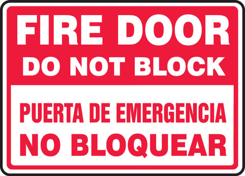 Bilingual Safety Sign: Fire Door - Do Not Block 10" x 14" Aluminum 1/Each - SBMEXT908MVA