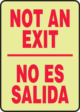 Lumi-Glow Bilingual Safety Sign: Not An Exit/ No Es Salida 20" x 14" Lumi-Glow Plastic 1/Each - SBMEXT917GP