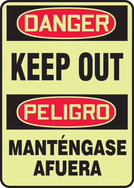 Bilingual Glow-In-The-Dark OSHA Danger Safety Sign: Keep Out 14" x 10" Lumi-Glow Plastic 1/Each - SBMLAD111GP