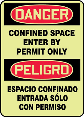 Bilingual OSHA Danger Glow-in-the-Dark Safety Sign: Confined Space - Enter By Permit Only 14" x 10" Lumi-Glow Plastic 1/Each - SBMLCS106GP