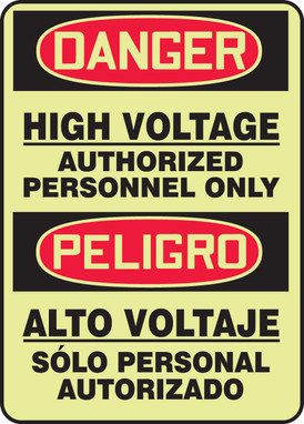 Bilingual Lumi-Glow OSHA Danger Safety Sign: High Voltage - Authorized Personnel Only 14" x 10" Lumi-Glow Flex 1/Each - SBMLEL125GF