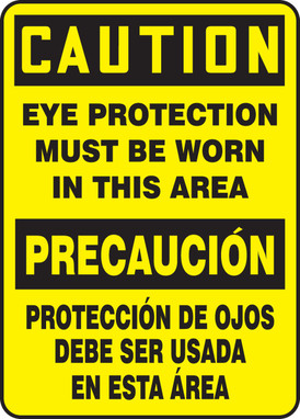 Bilingual OSHA Caution Safety Sign: Eye Protection Must Be Worn In This Area 14" x 10" Adhesive Dura-Vinyl 1/Each - SBMPPA606XV