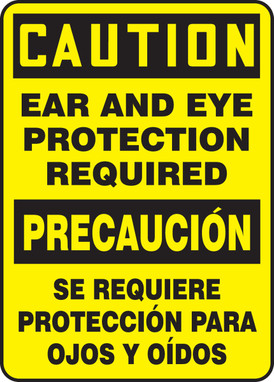 Bilingual OSHA Caution Safety Sign: Ear And Eye Protection Required 14" x 10" Plastic - SBMPPA608VP