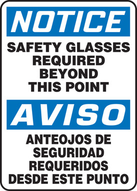 OSHA Notice Safety Sign: Safety Glasses Required Beyond This Point Bilingual - Spanish/English 14" x 10" Plastic 1/Each - SBMPPA818VP