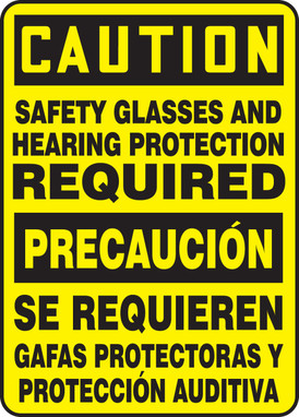 Bilingual Spanish Caution Safety Sign: Safety Glasses And Hearing Protection Required 14" x 10" Accu-Shield 1/Each - SBMPPE634XP