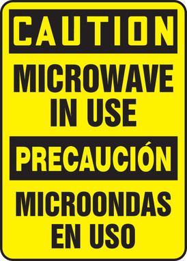 Bilingual OSHA Caution Safety Sign: Microwave In Use 14" x 10" Adhesive Dura-Vinyl 1/Each - SBMRAD602XV