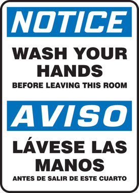 Bilingual OSHA Notice Safety Sign: Wash Your Hands Before Leaving This Room 14" x 10" Plastic 1/Each - SBMRST803VP