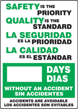 Bilingual Write-a-Day Scoreboards: Safety Is the Priority - Quality Is The Standard - _ Days Without An Accident - Accidents Are Avoidable Bilingual - Spanish/English 28" x 20" Aluminum 1/Each - SBMSR249AL