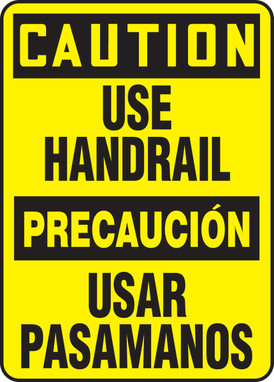 Bilingual OSHA Caution Safety Sign: Use Handrail 20" x 14" Accu-Shield 1/Each - SBMSTF630XP