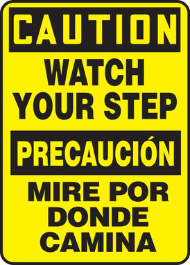 Bilingual OSHA Caution Safety Sign: Watch Your Step 14" x 10" Aluma-Lite 1/Each - SBMSTF661XL