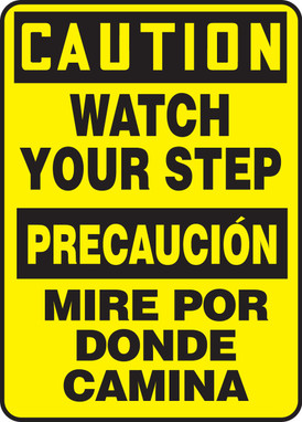 Bilingual OSHA Caution Safety Sign: Watch Your Step 14" x 10" Dura-Plastic 1/Each - SBMSTF661XT