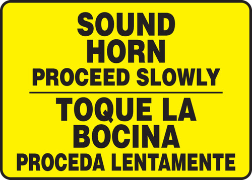 Bilingual Safety Sign: Sound Horn - Proceed Slowly 10" x 14" Aluminum 1/Each - SBMVHR923VA