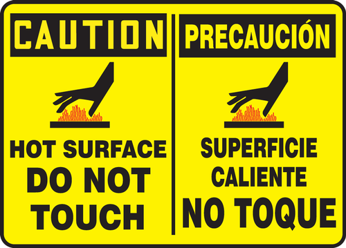 Bilingual OSHA Caution Safety Sign: Hot Surface - Do Not Touch 10" x 14" Dura-Plastic 1/Each - SBMWLD608MXT
