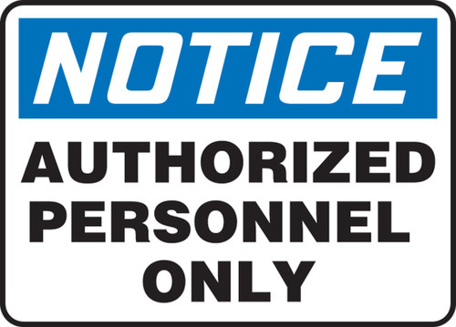OSHA Notice Safety Sign: Authorized Personnel Only Spanish 14" x 20" Aluminum 1/Each - SHMADC802VA