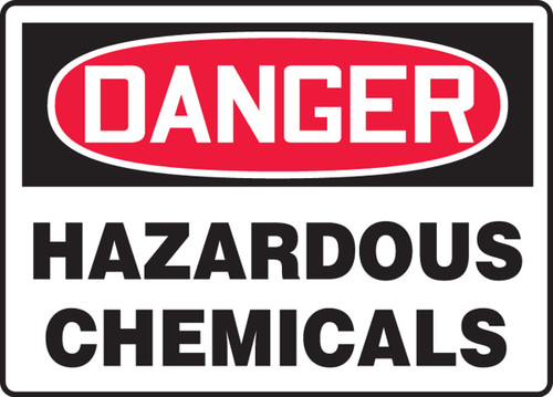 OSHA Danger Safety Sign: Hazardous Chemicals Spanish 14" x 20" Adhesive Dura-Vinyl 1/Each - SHMCHL267XV