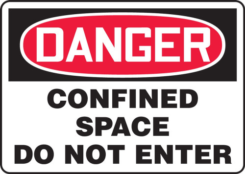 OSHA Danger Safety Sign: Confined Space - Do Not Enter Spanish 10" x 14" Adhesive Vinyl 1/Each - SHMCSP230VS