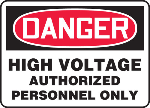 OSHA Danger Safety Sign: High Voltage - Authorized Personnel Only Spanish 14" x 20" Aluminum 1/Each - SHMELC081VA