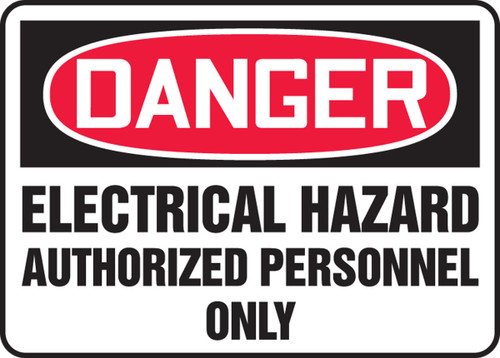 OSHA Danger Safety Sign: Electrical Hazard - Authorized Personnel Only Spanish 7" x 10" Aluminum 1/Each - SHMELC275VA