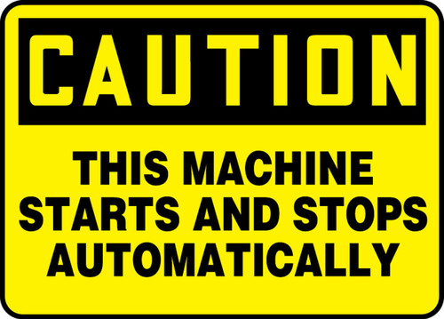 OSHA Caution Safety Sign - This Machine Starts and Stops Automatically Spanish 14" x 20" Dura-Fiberglass 1/Each - SHMEQM717XF