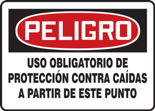 OSHA Danger Fall Protection Sign: Fall Protection Required Beyond This Point Spanish 7" x 10" Plastic 1/Each - SHMFPR104VP