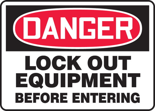 OSHA Danger Safety Sign: Lock Out Equipment Before Entering Spanish 10" x 14" Plastic 1/Each - SHMLKT015VP