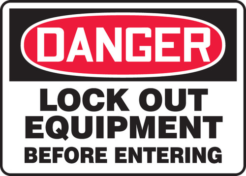 OSHA Danger Safety Sign: Lock Out Equipment Before Entering Spanish 10" x 14" Adhesive Vinyl 1/Each - SHMLKT015VS