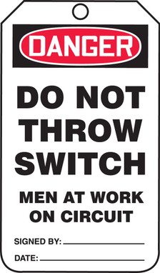 OSHA Danger Safety Tag: Do Not Throw Switch - Men At Work On Circuit 4 1/4" x 2 1/8" RP-Plastic 25/Pack - TAM107PTP