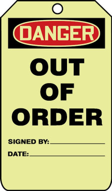 Glow OSHA Danger Safety Tag: Out Of Order 5" x 3" 10/Pack - TAW121