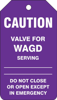 Caution Safety Tag: Valve for WAGD PF-Cardstock 5/Pack - TDM610CTM