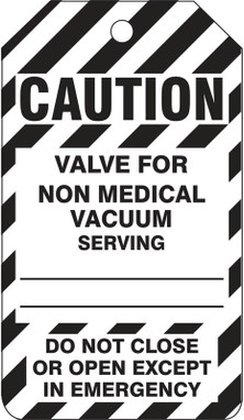 Caution Safety Tag: Valve For Non Medical Vacuum PF-Cardstock 5/Pack - TDM625CTM