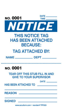 OSHA Notice Safety Tag: This Notice Tag Has Been Attached Because- Perforated PF-Cardstock 5/Pack - TPP203CTM