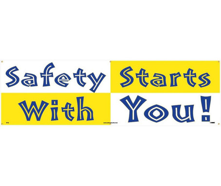 Banner - Safety Starts With You - 3Ft X 10Ft - BT23