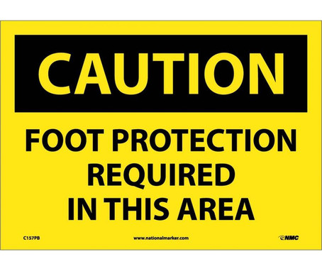 Caution: Foot Protection Required In This Area - 10X14 - PS Vinyl - C157PB