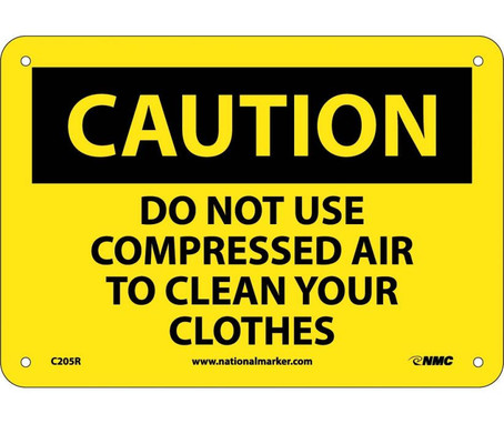 Caution: Do Not Use Compressed Air To Clean Your - 7X10 - Rigid Plastic - C205R