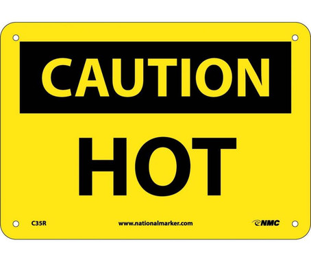 Caution: Hot - 7X10 - Rigid Plastic - C35R